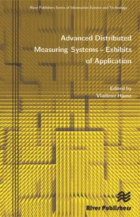 Haasz |  Advanced Distributed Measuring Systems - Exhibits of Application | Buch |  Sack Fachmedien