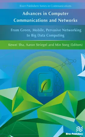 Sha / Striegel / Song |  Advances in Computer Communications and Networks | Buch |  Sack Fachmedien