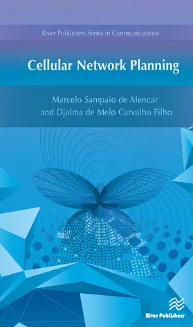 Alencar / de Melo Carvalho Filho |  Cellular Network Planning | Buch |  Sack Fachmedien
