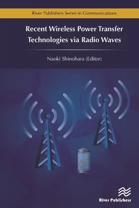 Shinohara |  Recent Wireless Power Transfer Technologies via Radio Waves | Buch |  Sack Fachmedien