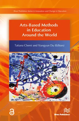 Chemi / Du |  Arts-Based Methods in Education Around the World | Buch |  Sack Fachmedien