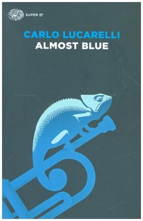 Lucarelli |  Almost blue | Buch |  Sack Fachmedien