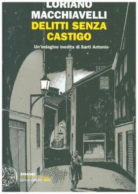 Macchiavelli |  Delitti senza castigo. Un'indagine inedita di Sarti Antonio | Buch |  Sack Fachmedien