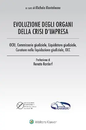 Monteleone / Vv. |  Evoluzione degli organi della crisi d'impresa | eBook | Sack Fachmedien