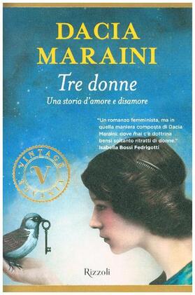 Maraini |  Tre donne. Una storia d'amore e disamore | Buch |  Sack Fachmedien