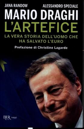 Randow / Speciale |  Mario Draghi. L'artefice. La vera storia dell'uomo che ha salvato l'euro | Buch |  Sack Fachmedien