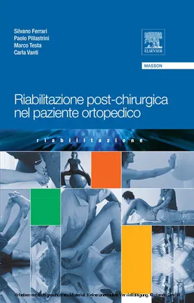 Ferrari / Pillastrini / Vanti |  Riabilitazione post-chirurgica nel paziente ortopedico | eBook | Sack Fachmedien