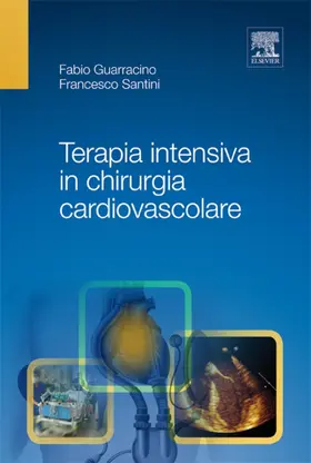 Guarracino / Santini |  Terapia intensiva in chirurgia cardiovascolare | eBook | Sack Fachmedien