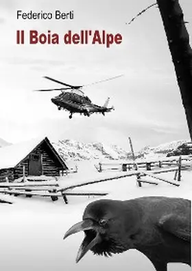 Berti |  Il Boia dell'Alpe. | eBook | Sack Fachmedien
