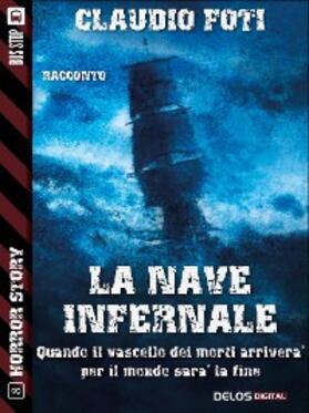 Foti |  La nave infernale | eBook | Sack Fachmedien