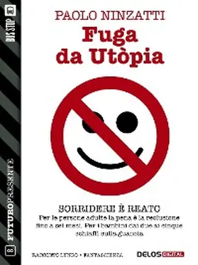 Ninzatti |  Fuga da Utòpia | eBook | Sack Fachmedien