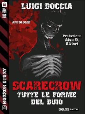 Boccia |  Scarecrow - Tutte le forme del buio | eBook | Sack Fachmedien