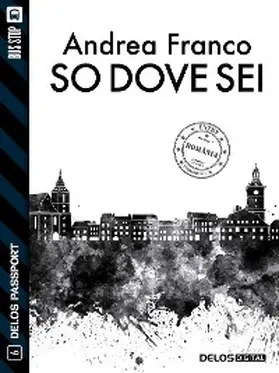 Franco |  So dove sei | eBook | Sack Fachmedien