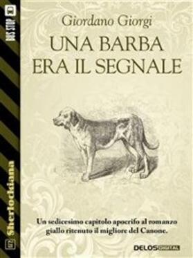 Giorgi |  Una barba era il segnale | eBook | Sack Fachmedien