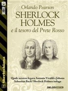 Pearson |  Sherlock Holmes e il tesoro del Prete Rosso | eBook | Sack Fachmedien