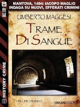 Maggesi |  Trame di sangue | eBook | Sack Fachmedien