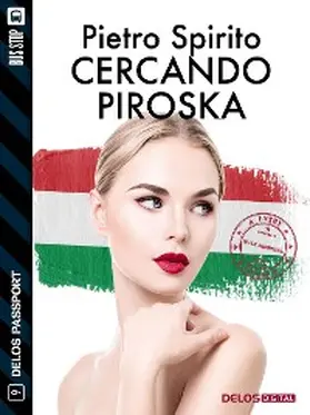 Spirito |  Cercando Piroska | eBook | Sack Fachmedien