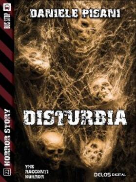 Pisani |  Disturbia | eBook | Sack Fachmedien