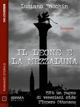 Bacchin |  Il leone e la mezzaluna | eBook | Sack Fachmedien