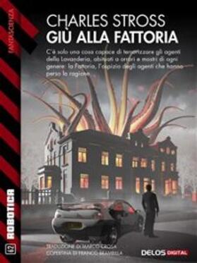 Stross |  Giù alla Fattoria | eBook | Sack Fachmedien