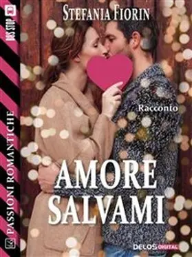 Fiorin |  Amore salvami | eBook | Sack Fachmedien