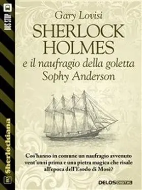 Lovisi |  Sherlock Holmes e il naufragio della goletta Sophy Anderson | eBook | Sack Fachmedien