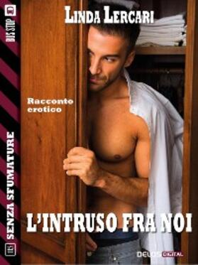 Lercari |  L'intruso fra noi | eBook | Sack Fachmedien
