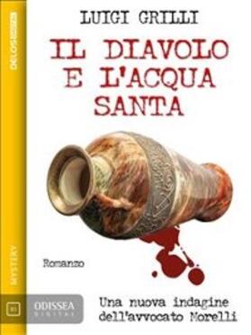 Grilli |  Il diavolo e l'acqua santa | eBook | Sack Fachmedien