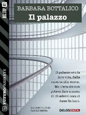 Bottalico |  Il palazzo | eBook | Sack Fachmedien