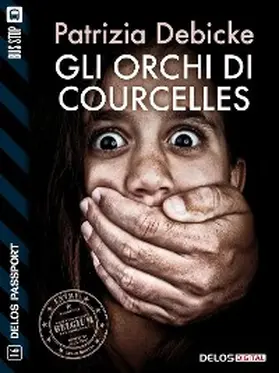 Debicke |  Gli Orchi di Courcelles | eBook | Sack Fachmedien