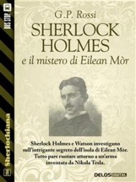 Rossi |  Sherlock Holmes e il mistero di Eilean Mòr | eBook | Sack Fachmedien