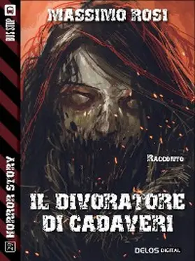 Rosi |  Il divoratore di cadaveri | eBook | Sack Fachmedien