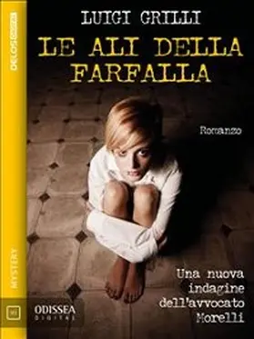Grilli |  Le ali della farfalla | eBook | Sack Fachmedien