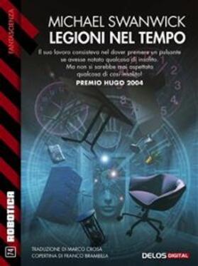 Swanwick |  Legioni nel tempo | eBook | Sack Fachmedien