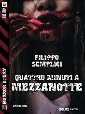 Semplici |  Quattro minuti a mezzanotte | eBook | Sack Fachmedien