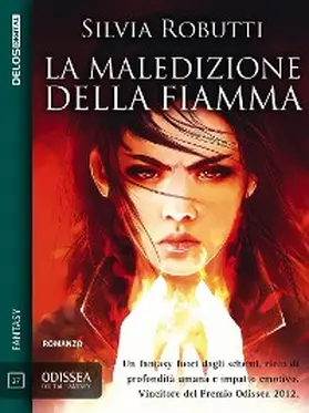 Robutti |  La maledizione della fiamma | eBook | Sack Fachmedien