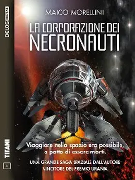 Morellini |  La corporazione dei Necronauti | eBook | Sack Fachmedien