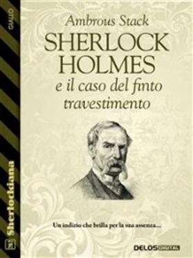 Stack |  Sherlock Holmes e il caso del finto travestimento | eBook | Sack Fachmedien