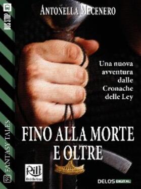 Mecenero |  Fino alla morte e oltre | eBook | Sack Fachmedien