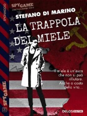 Di Marino |  La trappola del miele | eBook | Sack Fachmedien