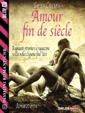 Cresta |  Amour fin de siècle | eBook | Sack Fachmedien