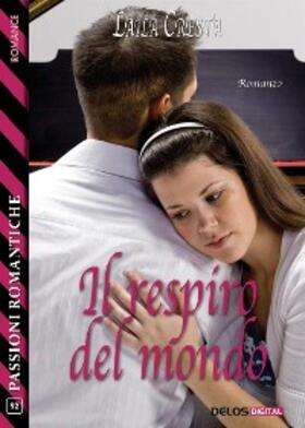 Cresta |  Il respiro del mondo | eBook | Sack Fachmedien