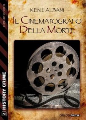 Albani |  Il cinematografo della morte | eBook | Sack Fachmedien