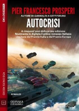 Prosperi |  Autocrisi | eBook | Sack Fachmedien
