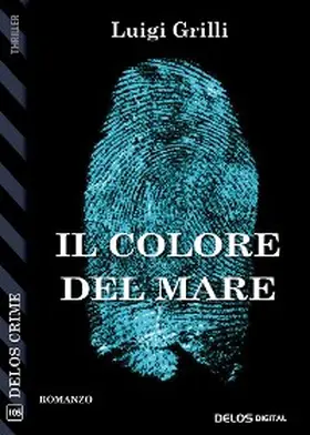 Grilli |  Il colore del mare | eBook | Sack Fachmedien