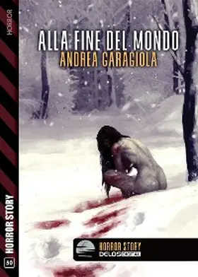 Garagiola |  Alla fine del mondo | eBook | Sack Fachmedien