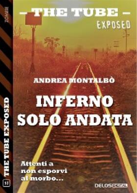 Montalbò |  Inferno solo andata | eBook | Sack Fachmedien