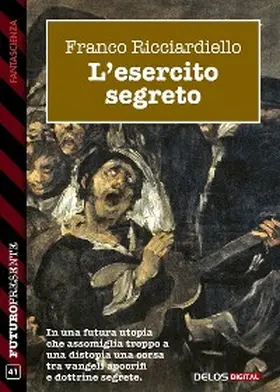 Ricciardiello |  L'esercito segreto | eBook | Sack Fachmedien
