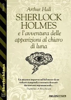 Hall |  Sherlock Holmes e l'avventura delle apparizioni al chiaro di luna | eBook | Sack Fachmedien