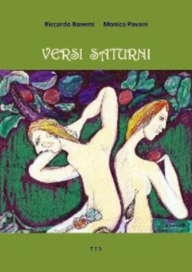 Roversi / Pavani |  Versi Saturni | eBook | Sack Fachmedien